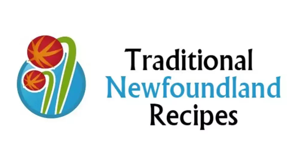 Traditional Newfoundland Recipes